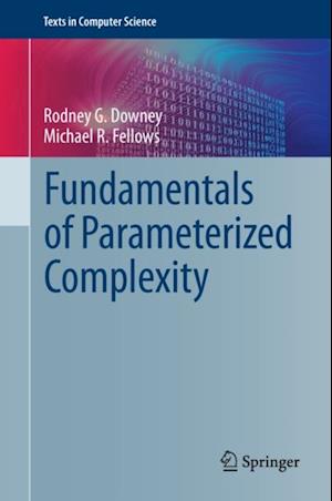 Fundamentals of Parameterized Complexity