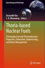 Thoria-based Nuclear Fuels