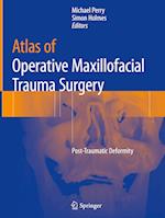 Atlas of Operative Maxillofacial Trauma Surgery