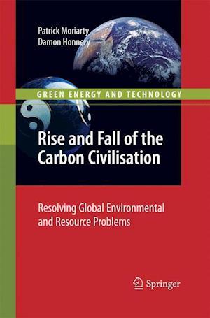 Rise and Fall of the Carbon Civilisation