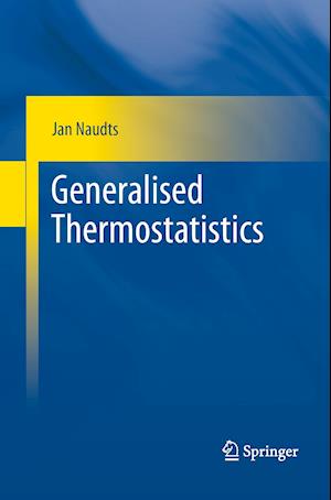 Generalised Thermostatistics