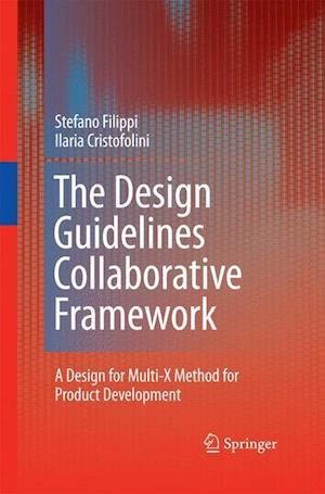 The Design Guidelines Collaborative Framework