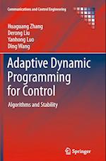 Adaptive Dynamic Programming for Control