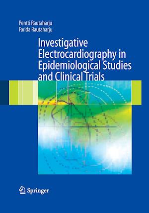 Investigative Electrocardiography in Epidemiological Studies and Clinical Trials