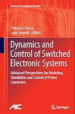 Dynamics and Control of Switched Electronic Systems