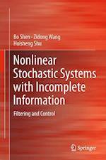 Nonlinear Stochastic Systems with Incomplete Information