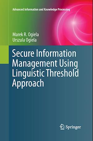Secure Information Management Using Linguistic Threshold Approach