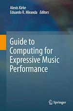 Guide to Computing for Expressive Music Performance