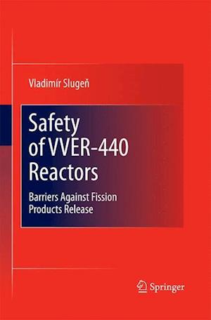 Safety of VVER-440 Reactors