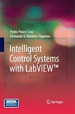Intelligent Control Systems with LabVIEW™
