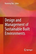 Design and Management of Sustainable Built Environments