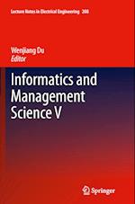 Informatics and Management Science V