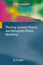 Thriving Systems Theory and Metaphor-Driven Modeling