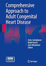 Comprehensive Approach to Adult Congenital Heart Disease