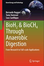 BioH2 & BioCH4 Through Anaerobic Digestion