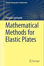 Mathematical Methods for Elastic Plates