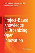 Project-Based Knowledge in Organizing Open Innovation