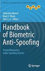 Handbook of Biometric Anti-Spoofing