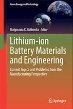 Lithium-ion Battery Materials and Engineering