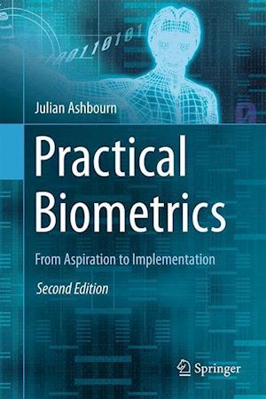 Practical Biometrics