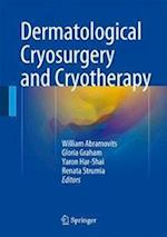Dermatological Cryosurgery and Cryotherapy