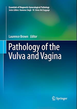 Pathology of the Vulva and Vagina