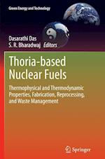 Thoria-based Nuclear Fuels