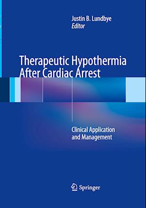 Therapeutic Hypothermia After Cardiac Arrest