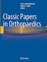 Classic Papers in Orthopaedics