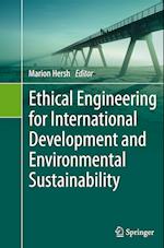Ethical Engineering for International Development and Environmental Sustainability
