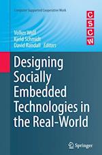 Designing Socially Embedded Technologies in the Real-World