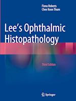 Lee's Ophthalmic Histopathology