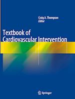 Textbook of Cardiovascular Intervention
