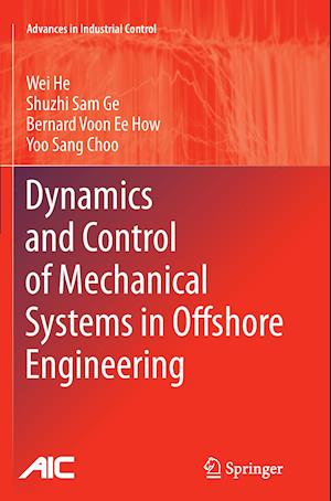 Dynamics and Control of Mechanical Systems in Offshore Engineering