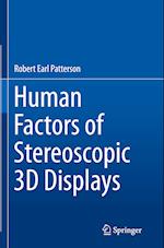 Human Factors of Stereoscopic 3D Displays