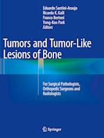 Tumors and Tumor-Like Lesions of Bone