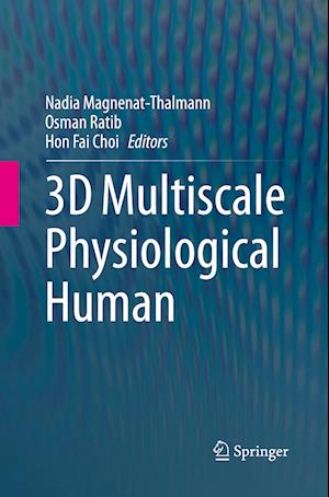 3D Multiscale Physiological Human
