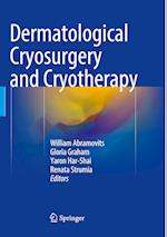 Dermatological Cryosurgery and Cryotherapy