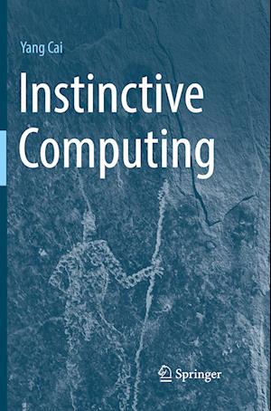 Instinctive Computing