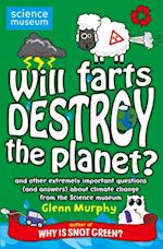 Will Farts Destroy the Planet?