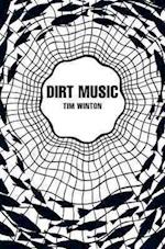 Dirt Music (Picador 40th Anniversary Edition)