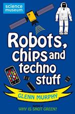 Science: Sorted! Robots, Chips and Techno Stuff