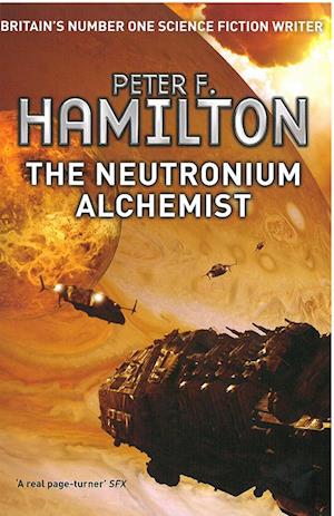 Neutronium Alchemist , The (PB) - (2) Night´s Dawn Trilogy - A-format