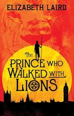 Prince Who Walked With Lions