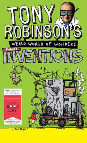 Tony Robinson's Weird World of Wonders: Inventions