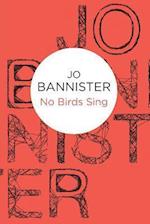 No Birds Sing