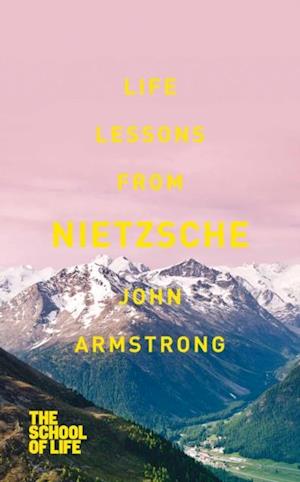 Life Lessons from Nietzsche