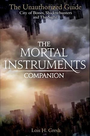 Mortal Instruments Companion