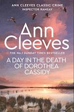 Day in the Death of Dorothea Cassidy