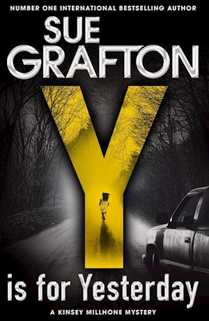 Grafton, S: Y is for Yesterday